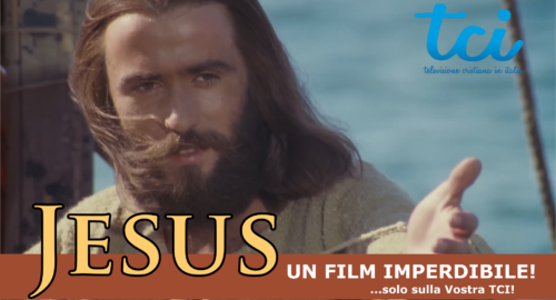 Film Jesus sulla TCI!